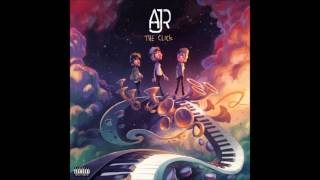 AJR - The Click FULL ALBUM