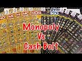 Monopoly VS Cash Bolt