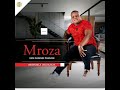 2023 Album By (Mroza Ungenzela ubuzazaza