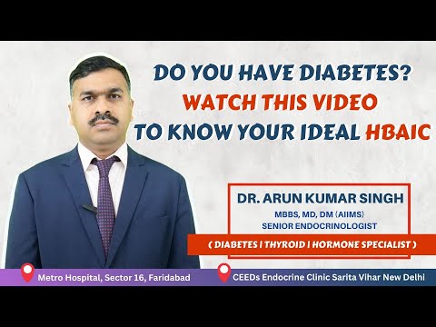 Know your Ideal HBA1C - Dr Arun Kumar 