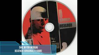 Dial M For Moguai ‎– Beatbox (Original) [1998]
