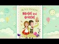 Hansel And Gretel Read Aloud For Kids BedTime Stories For Kids Storytime For Kids