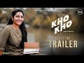 KHO KHO Official Trailer | Rahul Riji Nair | Rajisha Vijayan | Mamitha Baiju | Venkitesh V P