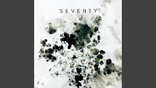 Seventy Music Video