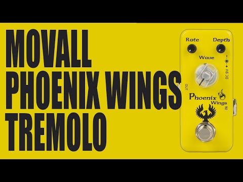 Movall - Phoenix Wings Tremolo (MP-317) - Demo