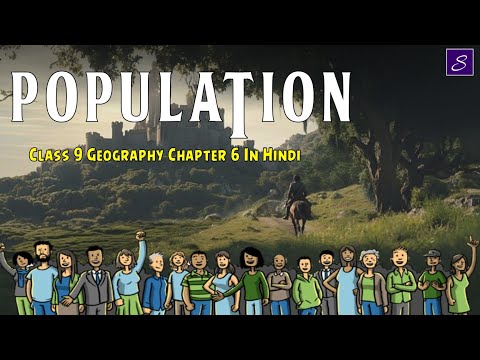 Population class 9 (animation) | class 9 geography chapter 6 | cbse