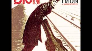 Dion - I´m Your Hoochie Coochie Man