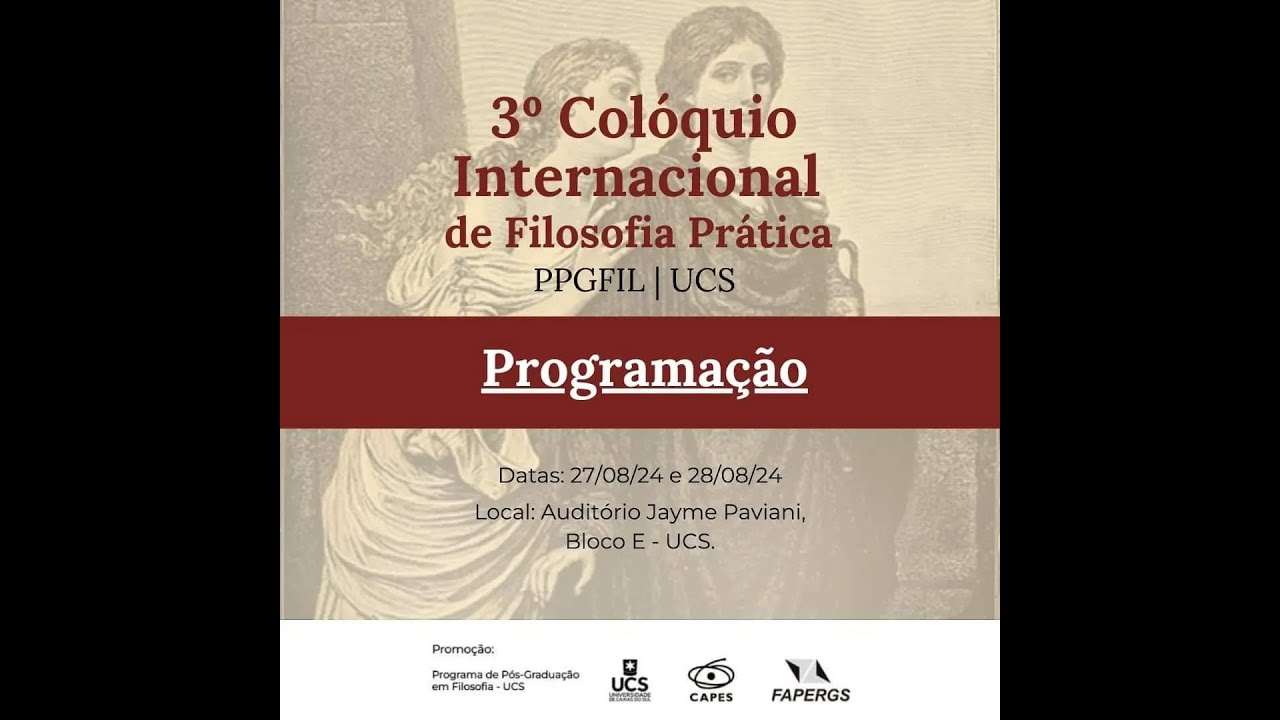 Sessão de Comunicações Discentes - Dia 02 | 28 de Agosto de 2024 -  [3º CIP-PPGFIL-UCS]