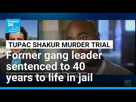 Former gang leader sentenced to minimum 40 years for Tupac killing