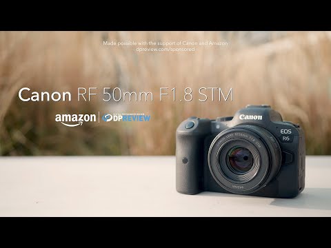 Canon RF 50mm F1.8 STM | DPReview | Photography News, Gear Reviews