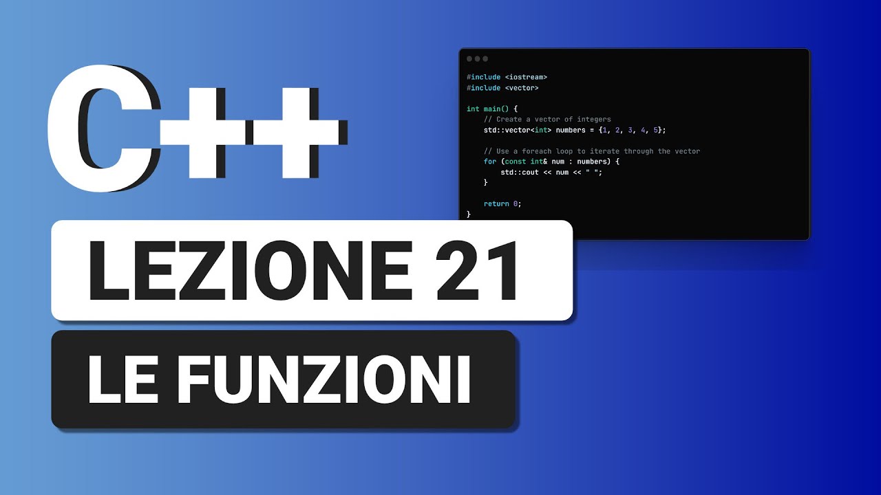 Funzioni - C++ Tutorial Italiano 21