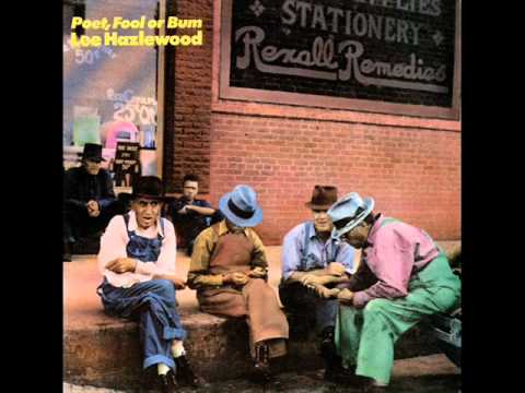 Poet, Fool or Bum - Lee Hazlewood