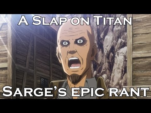 Sarge's Epic Rant