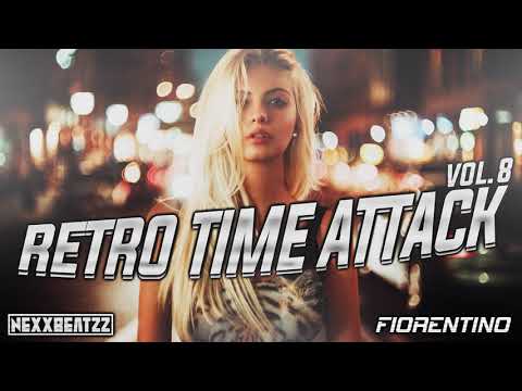 RETRO TIME ATTACK VOL 8 pres. NEXXBEATZZ & FIORENTINO
