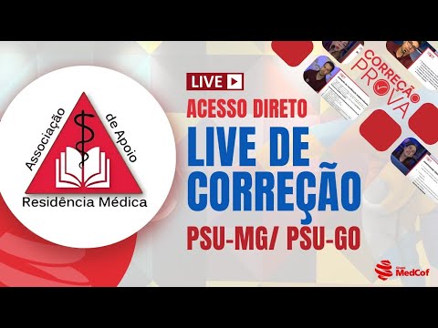 Correção R1 PSU-MG / PSU-GO 2ª Entrada - Gabarito Prova de Residência Médica Acesso Direto