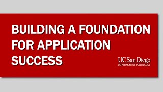 Building a Foundation for Grad Application Success | Grad School and Careers | UCSD Psychology