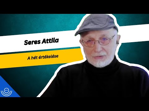 Pirkadat: Seres Attila – A hét értékelése