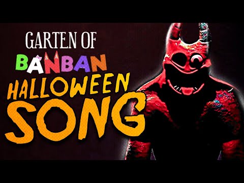 GARTEN OF BANBAN HALLOWEEN SONG | Rockit Music & ⁨@EuphoricBrothers⁩