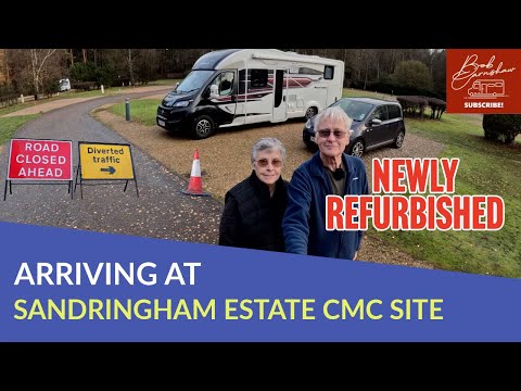 Arriving At The Sandringham Estate Caravan And Motorhome Club Site