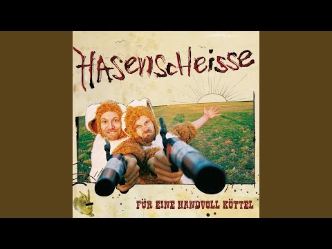 Die Waden eines Barden - Hasenscheisse