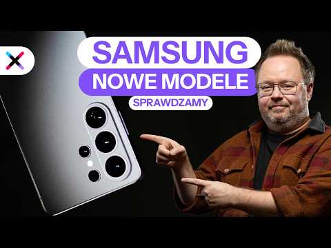 5 rzeczy, które musisz wiedzieć o Samsung S26