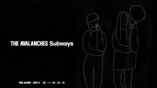 Avalanches - Subways video