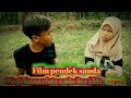 Film Pendek Sunda Perjalanan Cinta Amin Dan Alda Episode2