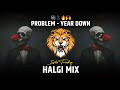 PROBLEM YEAR DOWN INSTA TRENDING SONG HALGI MIX