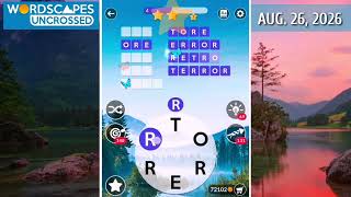 Wordscapes Uncrossed Daily Puzzle August 26, 2026 gameplay | Answers | Solutions