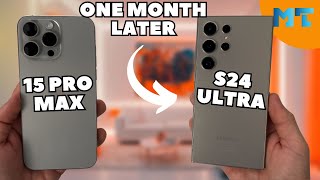 Samsung Galaxy S24 Ultra One Month Later - GoodBye iPhone 15 Pro Max?