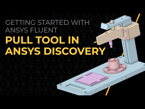 How to Use the Pull Tool in Ansys Discovery — Lesson 1