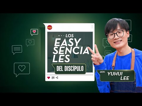 Easysenciales del Discípulo - Yuhui Lee | Capítulo 9 🎁❤️