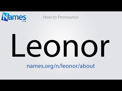 How to Pronounce Leonor