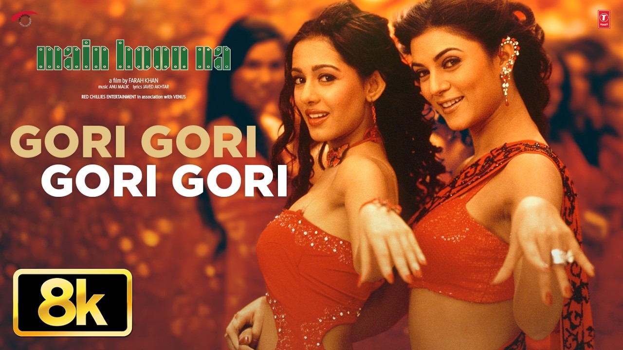 Gori Gori 8K Full Song | Shah Rukh Khan | Main Hoon Na | Zayed Khan, Sushmita Sen, Amrita Rao