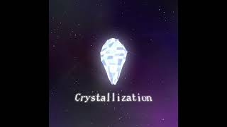 Crystallization