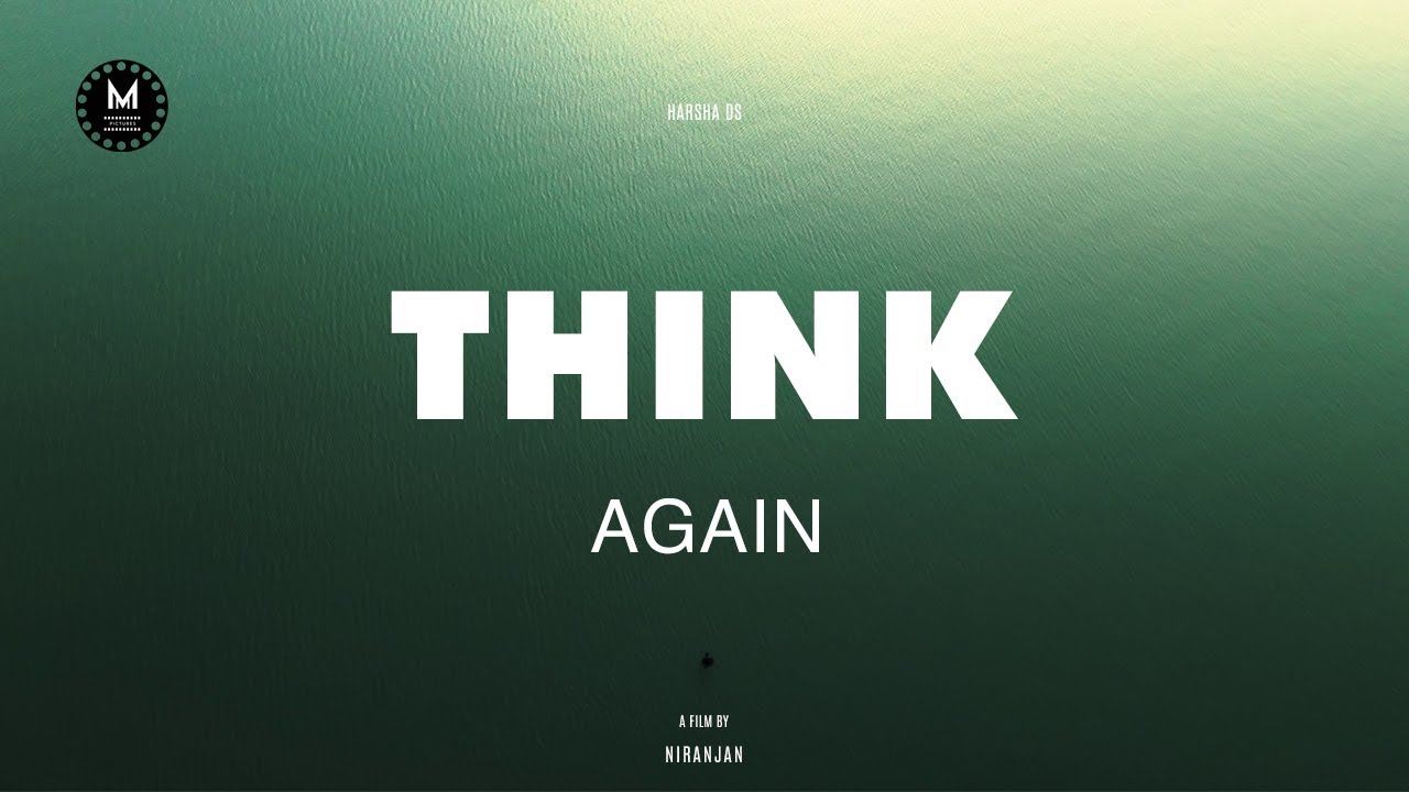 Think Again | Awareness Short film | OMM Pictures