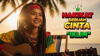 Download lagu IKLIM - HAKIKAT SEBUAH CINTA ‼️ REGGAE COVER BY BLEGA MUSIC AI mp3 Download lagu IKLIM - HAKIKAT SEBUAH CINTA ‼️ REGGAE COVER BY BLEGA MUSIC AI mp3