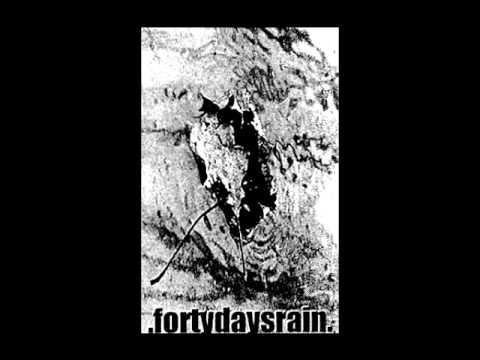 fortydaysrain - Demo 1997