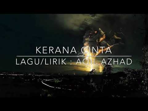 Kerana Cinta by Aqil Azhad (demo)