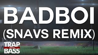 Pegboard Nerds - BADBOI (Snavs Remix) [PREMIERE] [FREE DL]