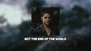katy perry - not the end of the world (slowed &amp; reverb)