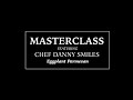 MasterClass Chef Danny Smiles • Eggplant Parmesan