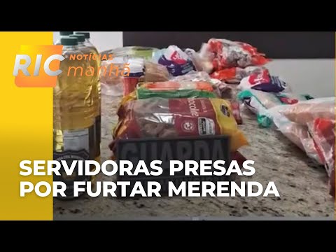 Servidoras presas por furtar merenda em Apucarana, no Paraná