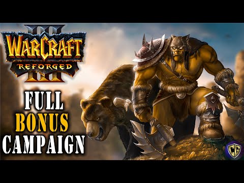 Warcraft 3 Reforged | Bonus Campaign - Full Gameplay Walkthrough - No Commentary - 2020