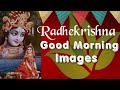 View 25 Radha Krishna Good Morning Images In Hindi