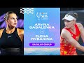 Aryna Sabalenka vs. Elena Rybakina | 2023 WTA Finals Group Stage | WTA Match Highlights