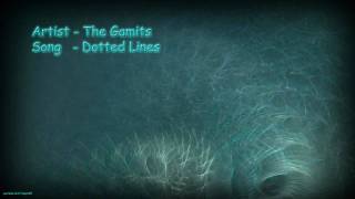 The Gamits - Dotted Lines (With Lyrics)