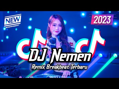 DJ Nemen Ngomongo Njalukmu Piye Breakbeat Remix Full Bass Version 2023