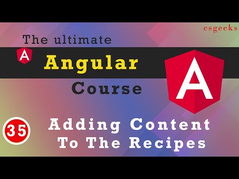 Angular 9 Tutorial 35 Adding Content to the Recipes Components