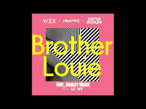 VIZE, Imanbek, Dieter Bohlen feat. Leony - Brother Louie (Nur_Daulet Remix)